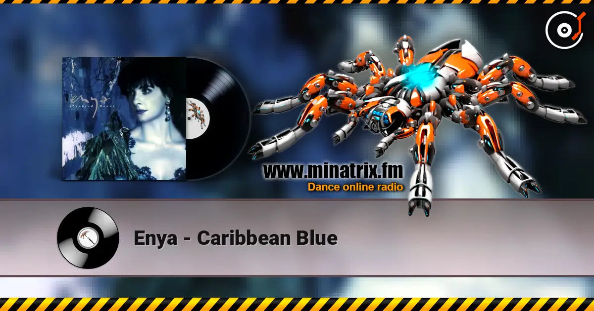 Enya - Caribbean Blue слушать онлайн в высоком качестве | Minatrix.FM
