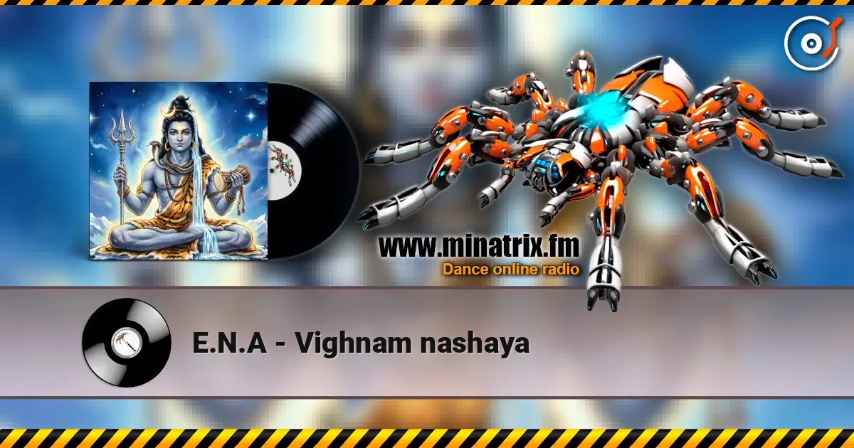 E.N.A - Vighnam nashaya слухати онлайн у високій якості | Minatrix.FM