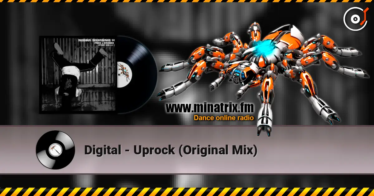 Digital - Uprock (Original Mix) слушать онлайн в высоком качестве | Minatrix.FM