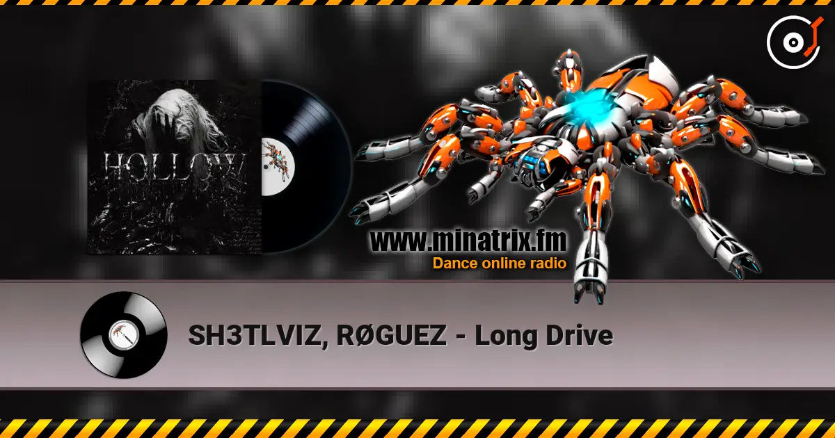 SH3TLVIZ, RØGUEZ - Long Drive 高品质在线收听 | Minatrix.FM