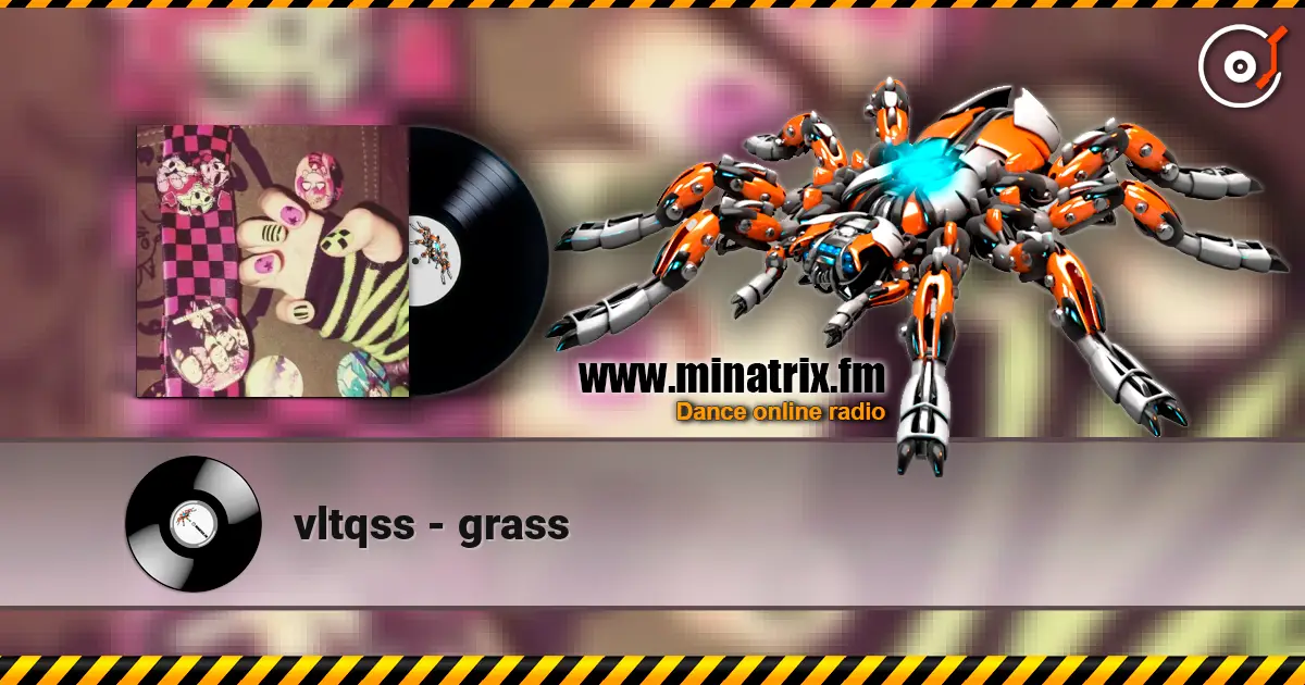 vltqss - grass слушать онлайн в высоком качестве | Minatrix.FM
