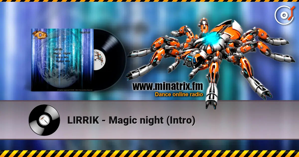 LIRRIK - Magic night (Intro) слухати онлайн у високій якості | Minatrix.FM