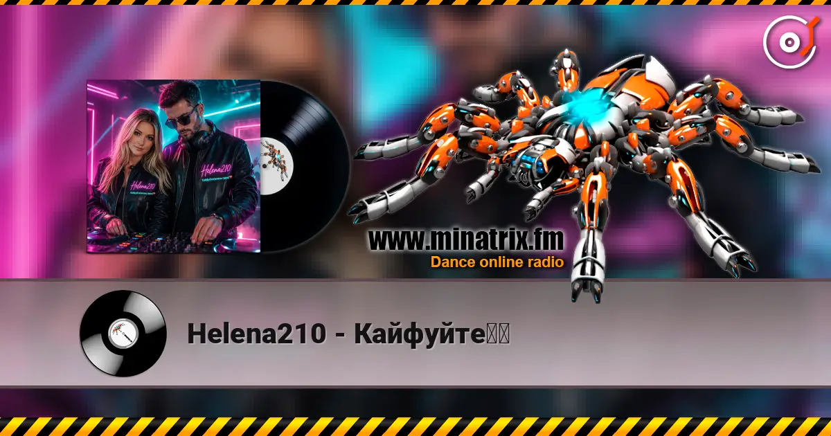 Helena210 - Кайфуйте❤️ слухати онлайн у високій якості | Minatrix.FM
