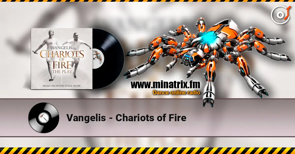 Vangelis - Chariots of Fire слухати онлайн у високій якості | Minatrix.FM