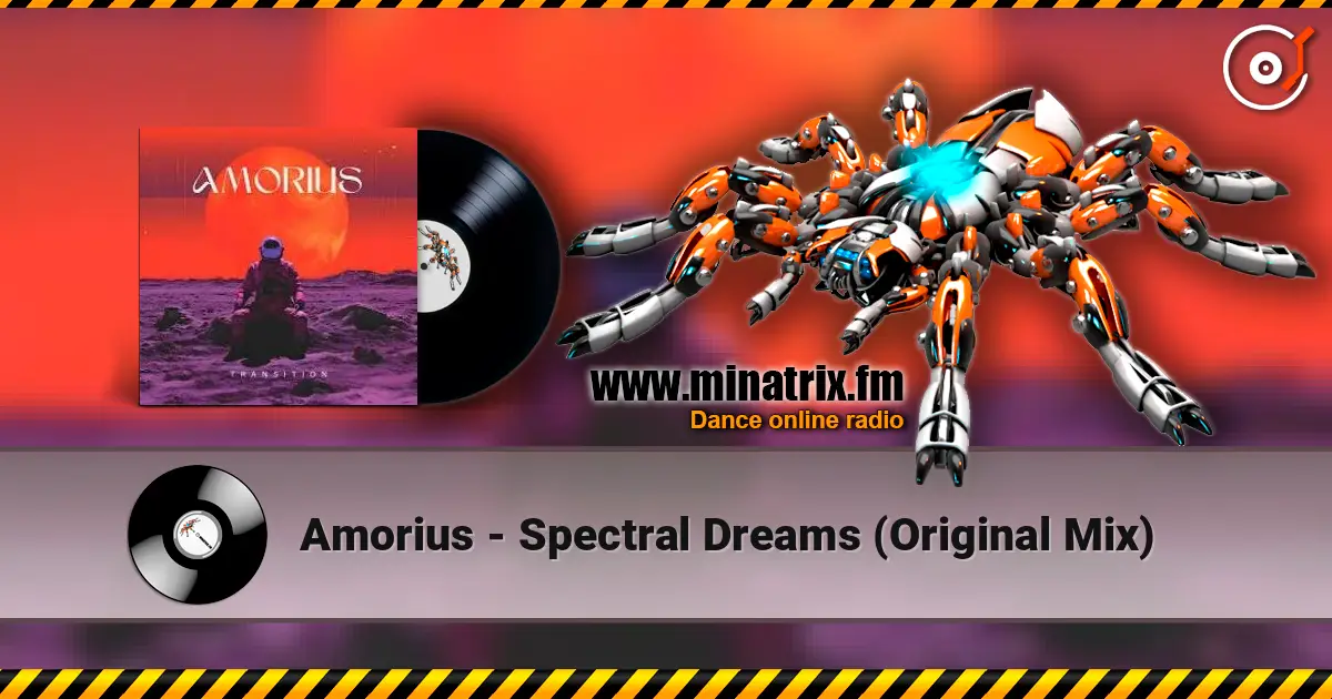 Amorius - Spectral Dreams (Original Mix) listen online in high quality | Minatrix.FM