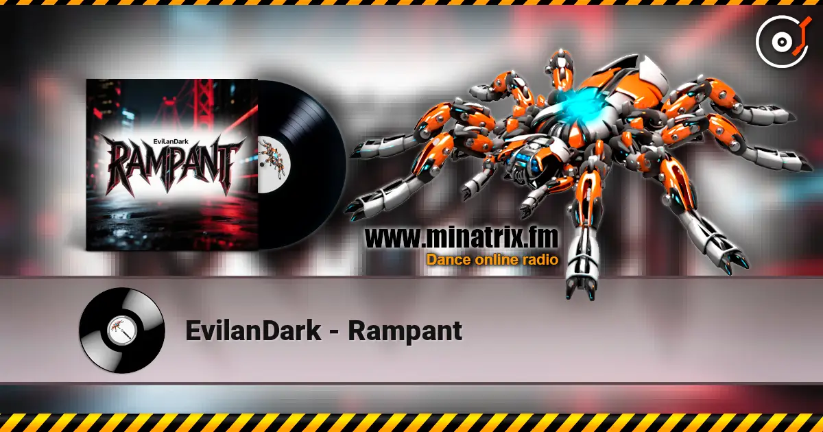 EvilanDark - Rampant listen online in high quality | Minatrix.FM
