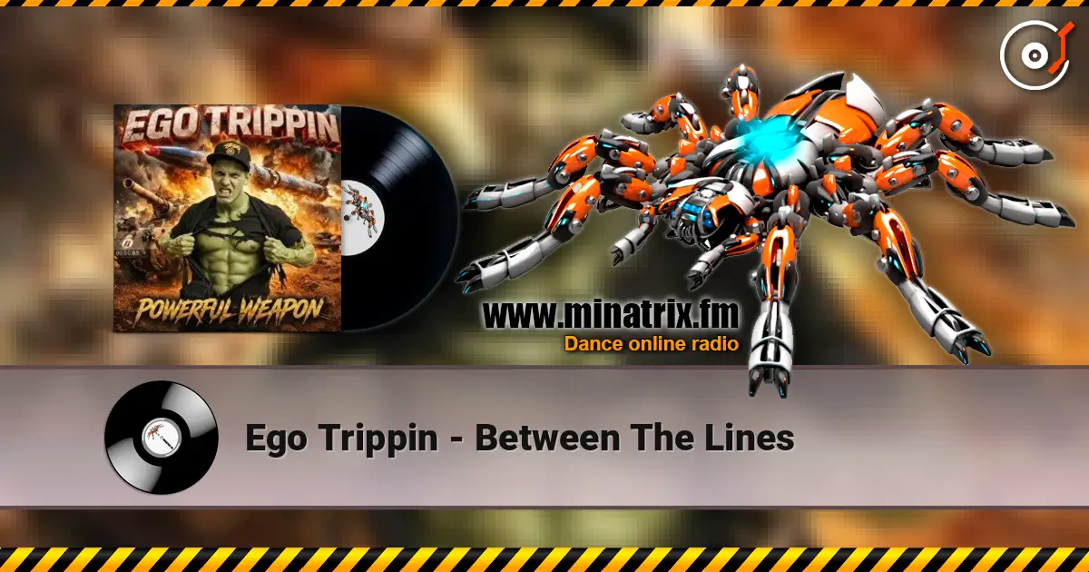 Ego Trippin - Between The Lines listen online in high quality | Minatrix.FM