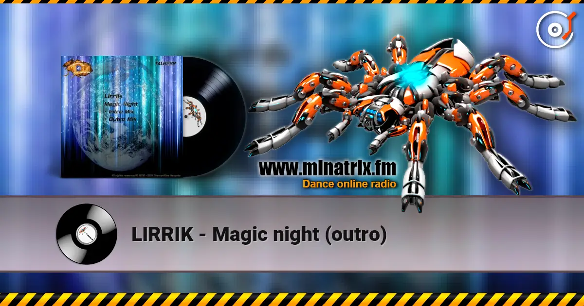 LIRRIK - Magic night (outro) listen online in high quality | Minatrix.FM