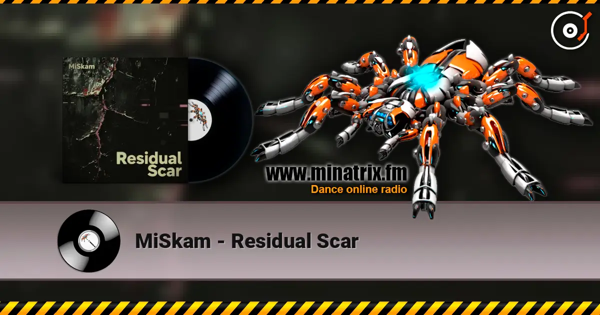 MiSkam - Residual Scar слушать онлайн в высоком качестве | Minatrix.FM