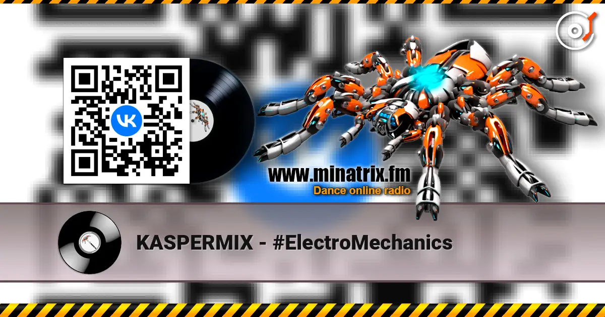 KASPERMIX - #ElectroMechanics слушать онлайн в высоком качестве | Minatrix.FM