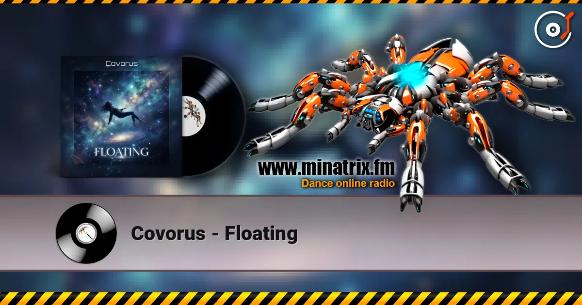 Covorus - Floating слушать онлайн в высоком качестве | Minatrix.FM