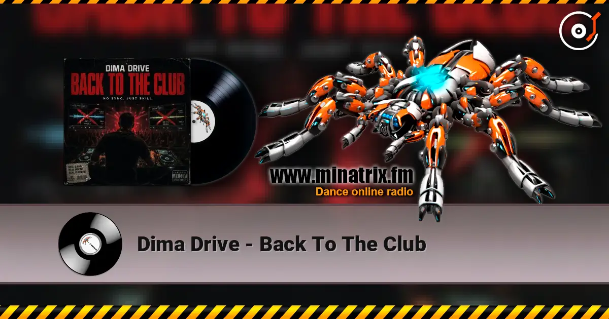 Dima Drive - Back To The Club listen online in high quality | Minatrix.FM