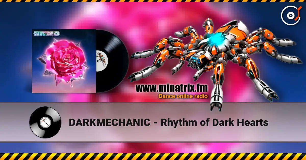 DARKMECHANIC - Rhythm of Dark Hearts слушать онлайн в высоком качестве | Minatrix.FM