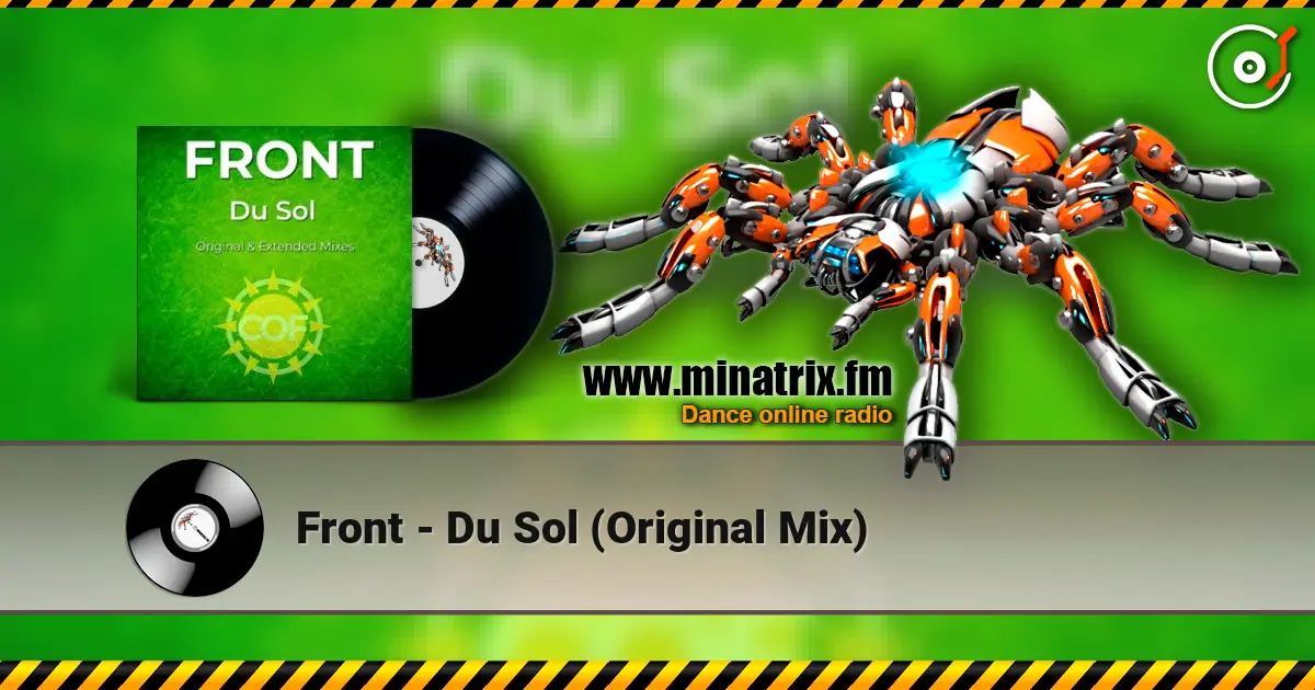 Front - Du Sol (Original Mix) 高品质在线收听 | Minatrix.FM