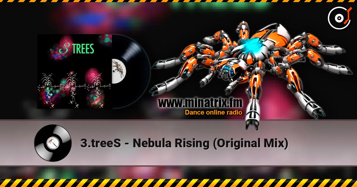 3.treeS - Nebula Rising (Original Mix) 高品质在线收听 | Minatrix.FM