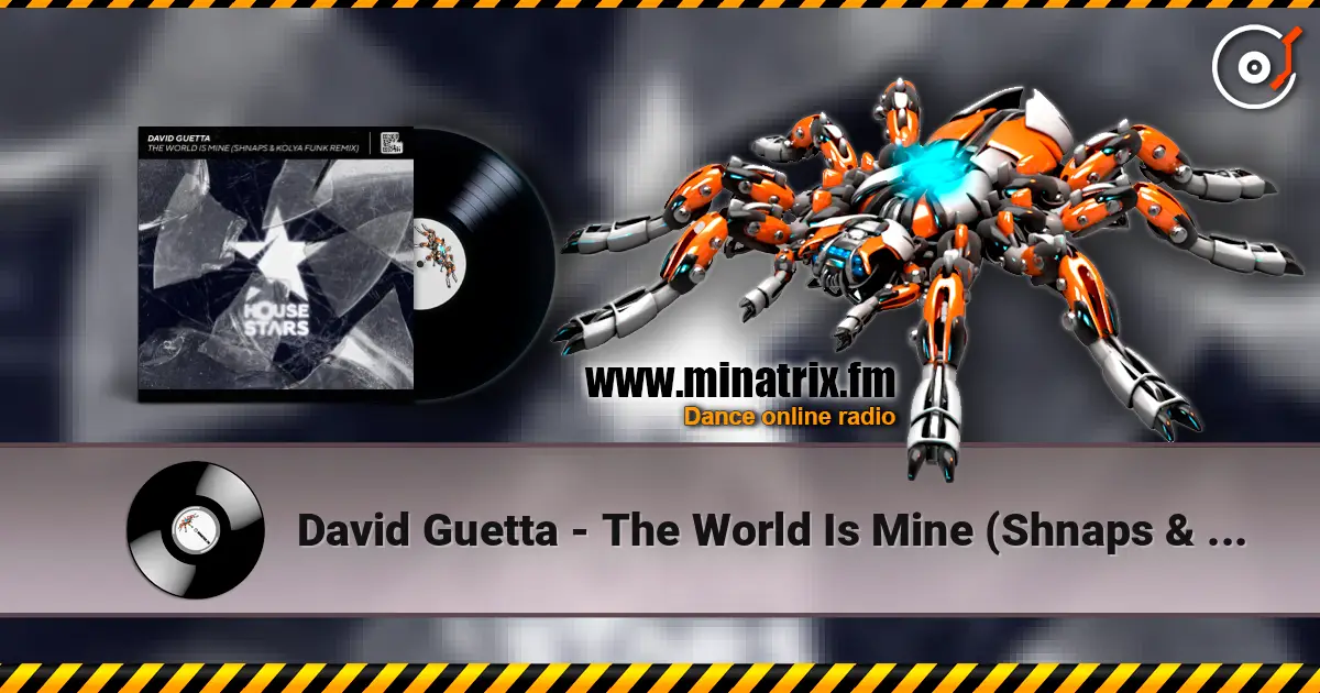 David Guetta - The World Is Mine (Shnaps & Kolya Funk Remix) слухати онлайн у високій якості | Minatrix.FM