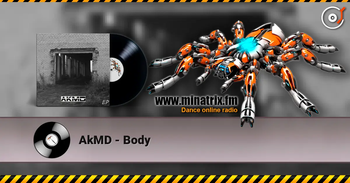 AkMD - Body слушать онлайн в высоком качестве | Minatrix.FM
