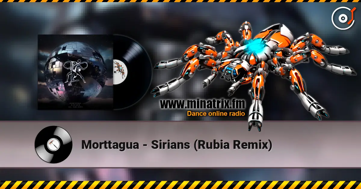 Morttagua - Sirians (Rubia Remix) слухати онлайн у високій якості | Minatrix.FM