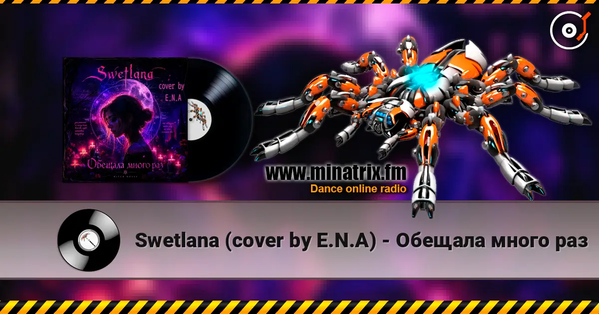 Swetlana  (cover by E.N.A) - Обещала много раз слушать онлайн в высоком качестве | Minatrix.FM