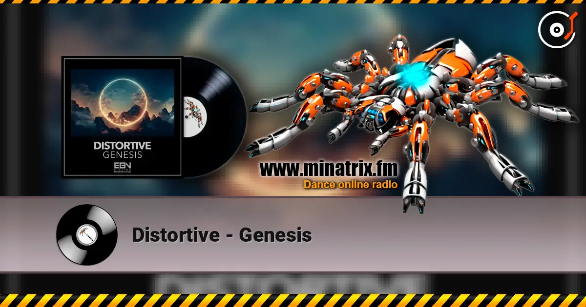 Distortive - Genesis слушать онлайн в высоком качестве | Minatrix.FM