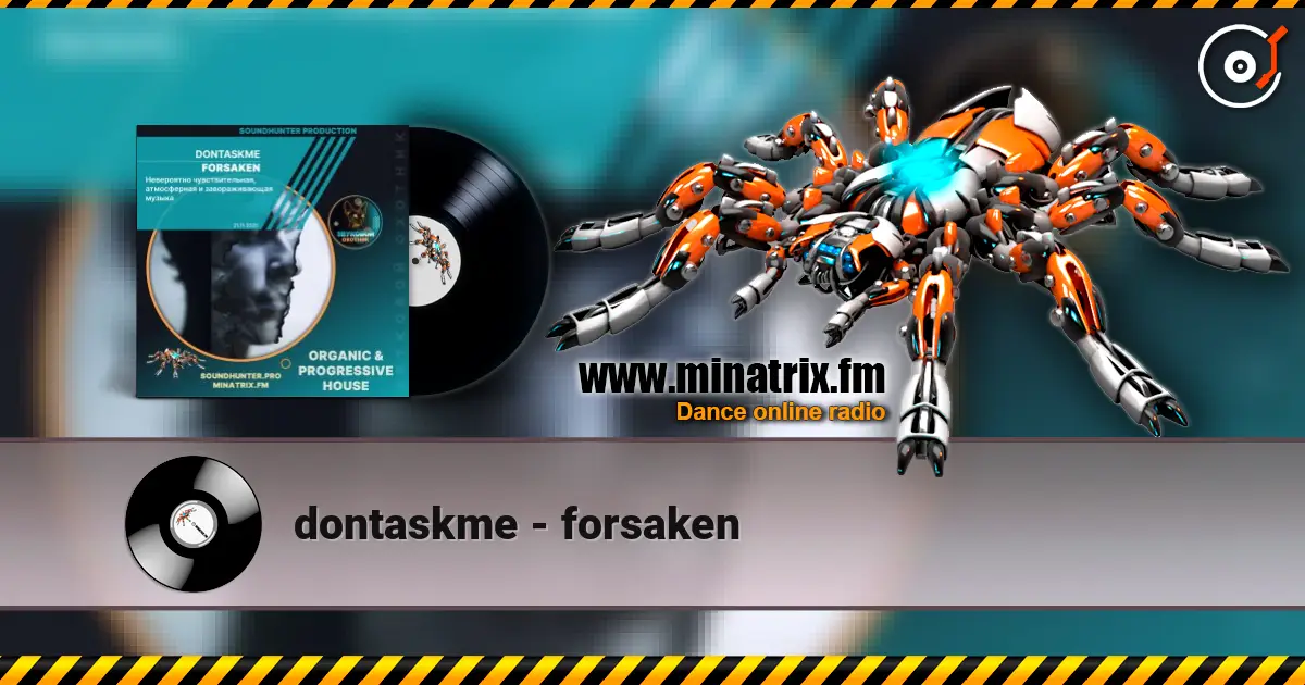 dontaskme - forsaken слушать онлайн в высоком качестве | Minatrix.FM