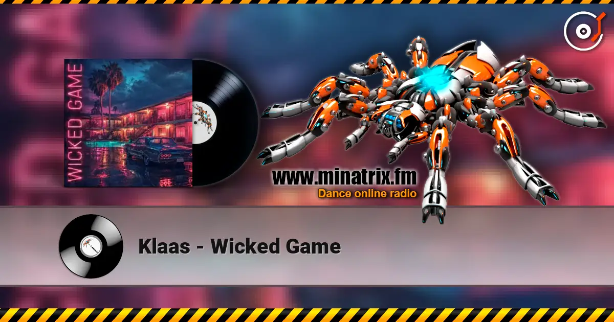 Klaas - Wicked Game слушать онлайн в высоком качестве | Minatrix.FM