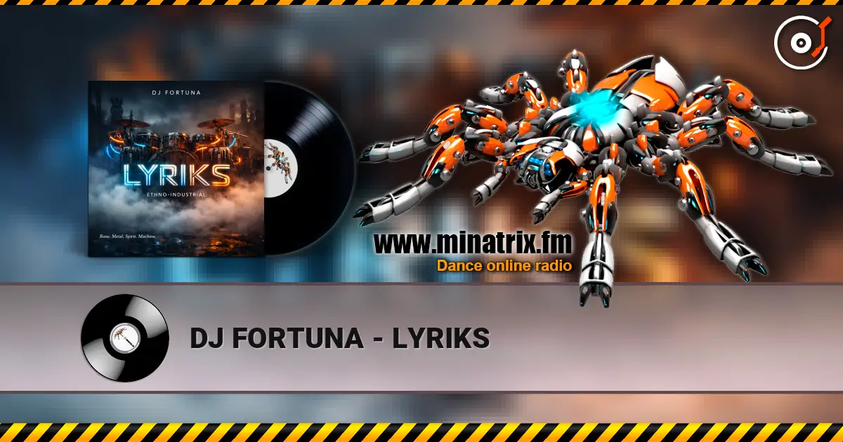 DJ FORTUNA - LYRIKS 高品质在线收听 | Minatrix.FM