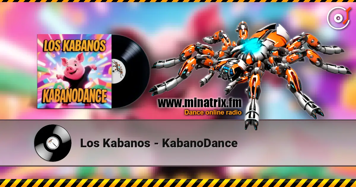 Los Kabanos - KabanoDance 高品质在线收听 | Minatrix.FM