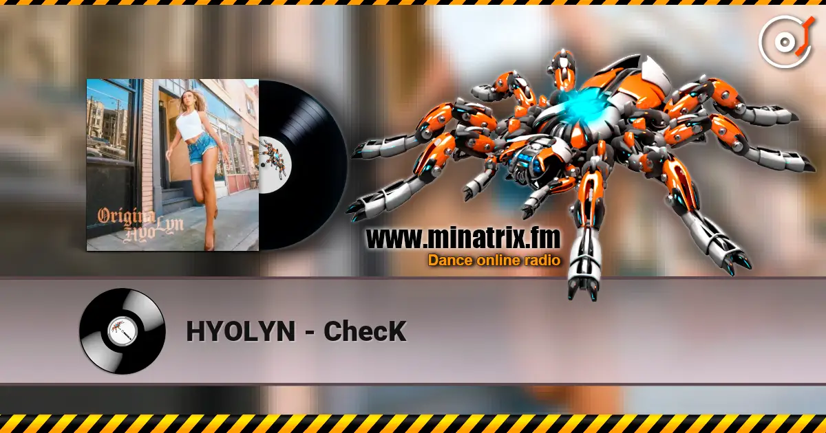 HYOLYN - ChecK слушать онлайн в высоком качестве | Minatrix.FM