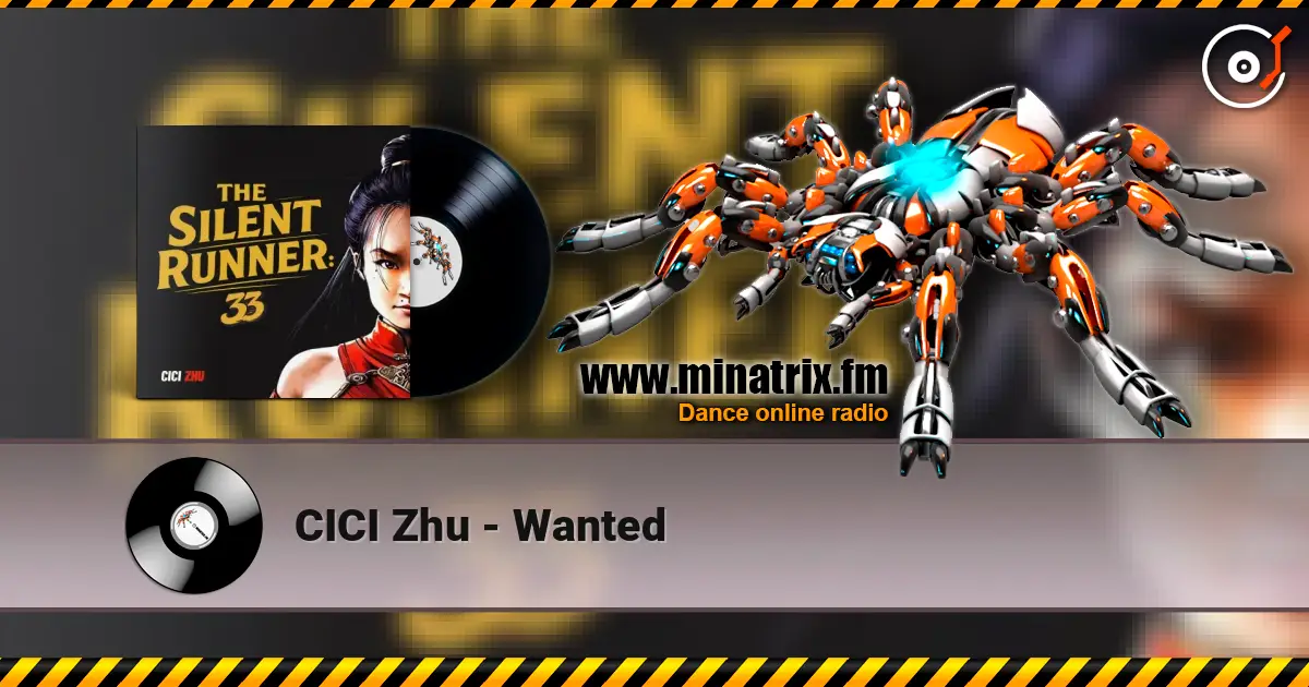 CICI Zhu - Wanted слухати онлайн у високій якості | Minatrix.FM
