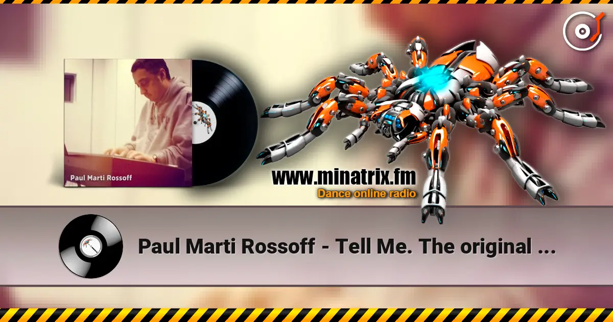 Paul Marti Rossoff - Tell Me. The original studio rehearsal demo 1997. 高品质在线收听 | Minatrix.FM