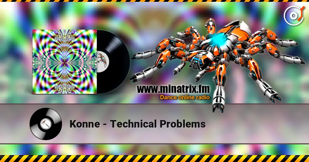 Konne - Technical Problems слушать онлайн в высоком качестве | Minatrix.FM