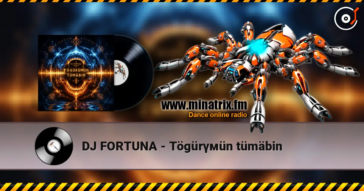 DJ FORTUNA - Tögürүмün tümäbin слушать онлайн в высоком качестве | Minatrix.FM
