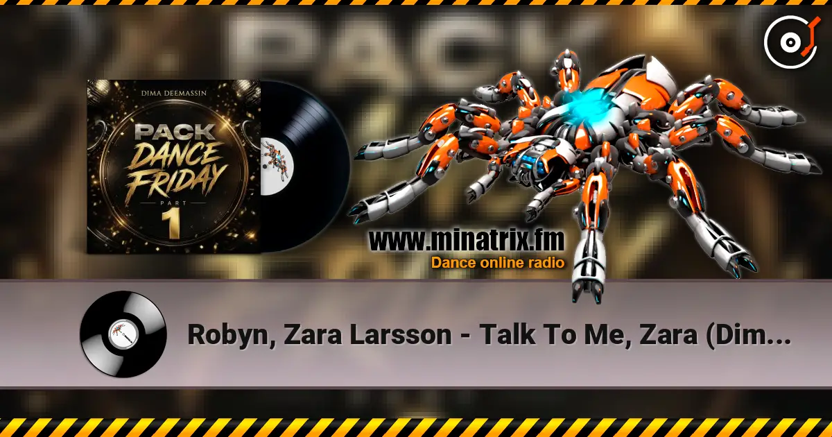Robyn, Zara Larsson - Talk To Me, Zara (Dima Deemassin Remix) online in hoher Qualität hören | Minatrix.FM