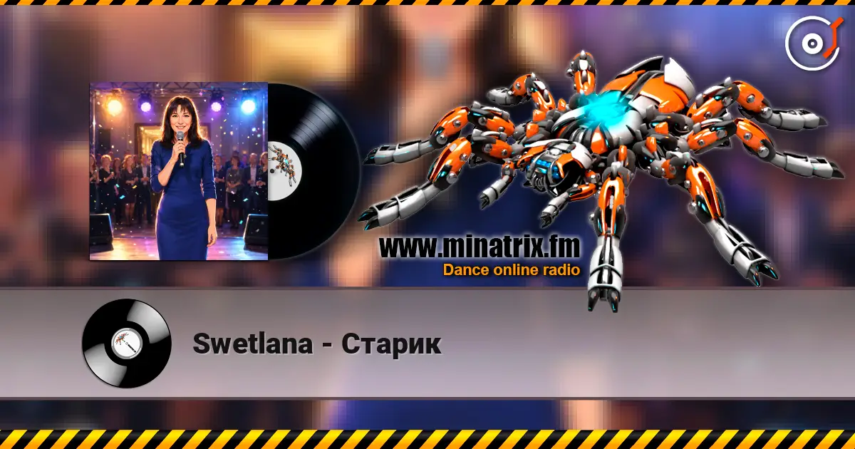 Swetlana - Старик 高品质在线收听 | Minatrix.FM