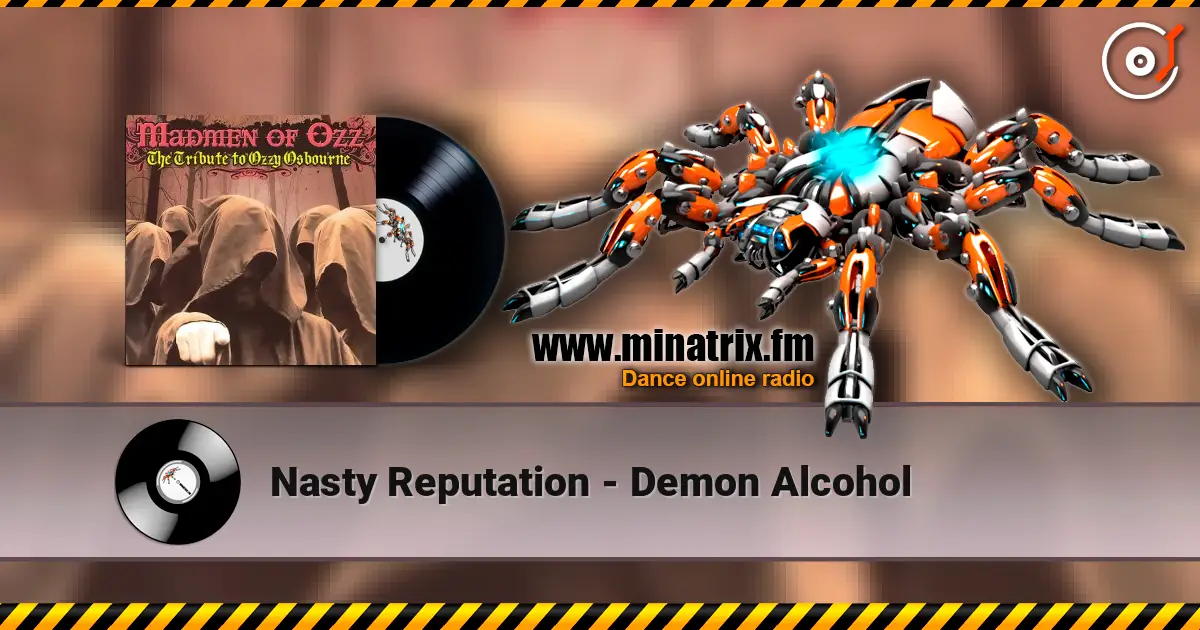 Nasty Reputation - Demon Alcohol écouter en ligne en haute qualité | Minatrix.FM