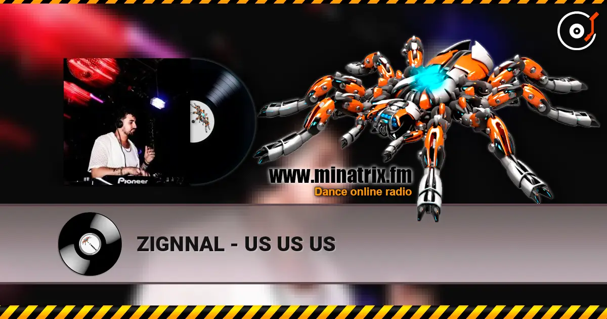 ZIGNNAL - US US US online in hoher Qualität hören | Minatrix.FM