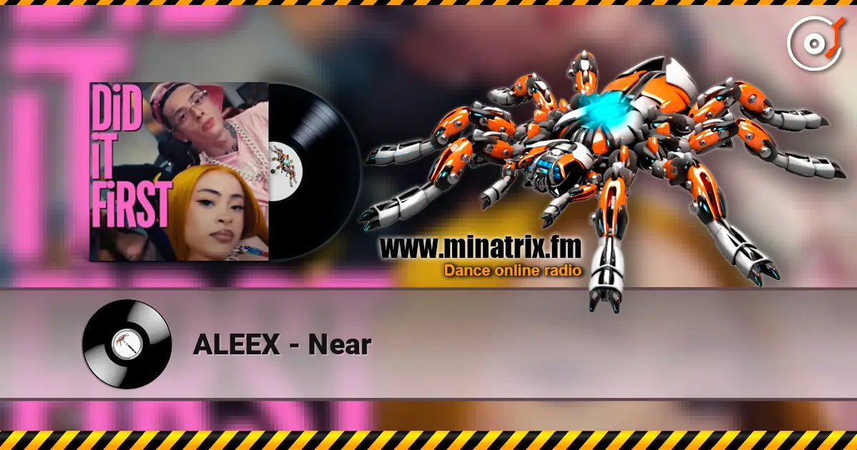 ALEEX - Near online in hoher Qualität hören | Minatrix.FM