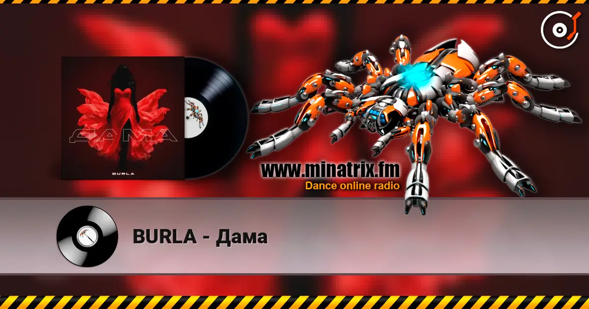 BURLA - Дама escuchar online en alta calidad | Minatrix.FM