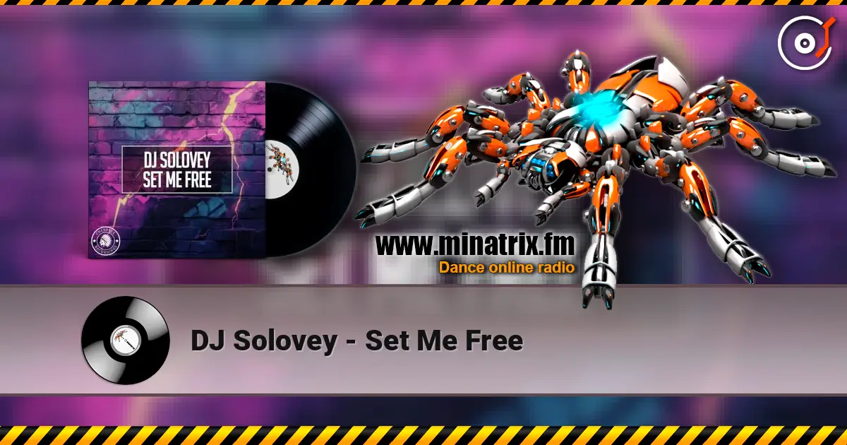 DJ Solovey - Set Me Free online in hoher Qualität hören | Minatrix.FM