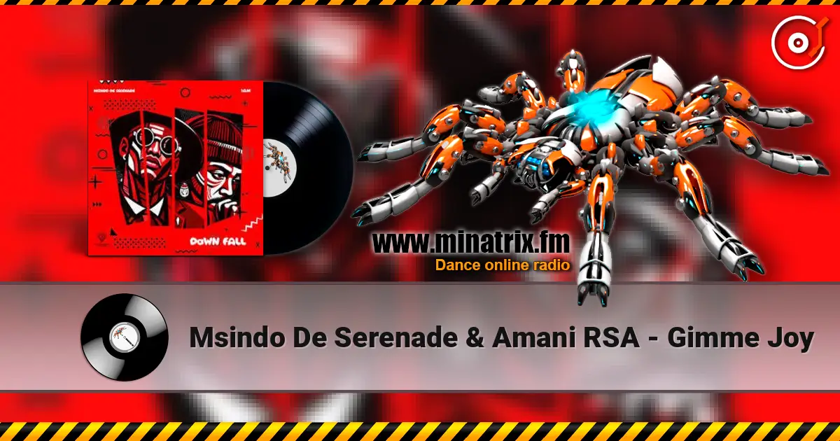 Msindo De Serenade & Amani RSA - Gimme Joy online in hoher Qualität hören | Minatrix.FM