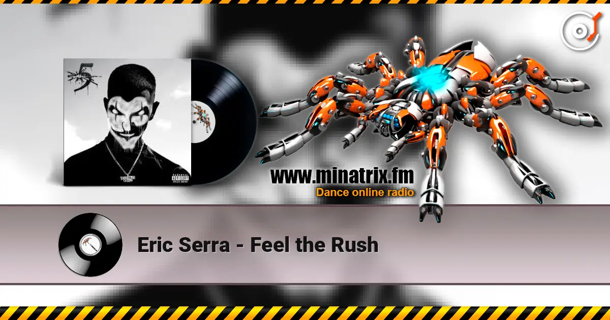 Eric Serra - Feel the Rush escuchar online en alta calidad | Minatrix.FM