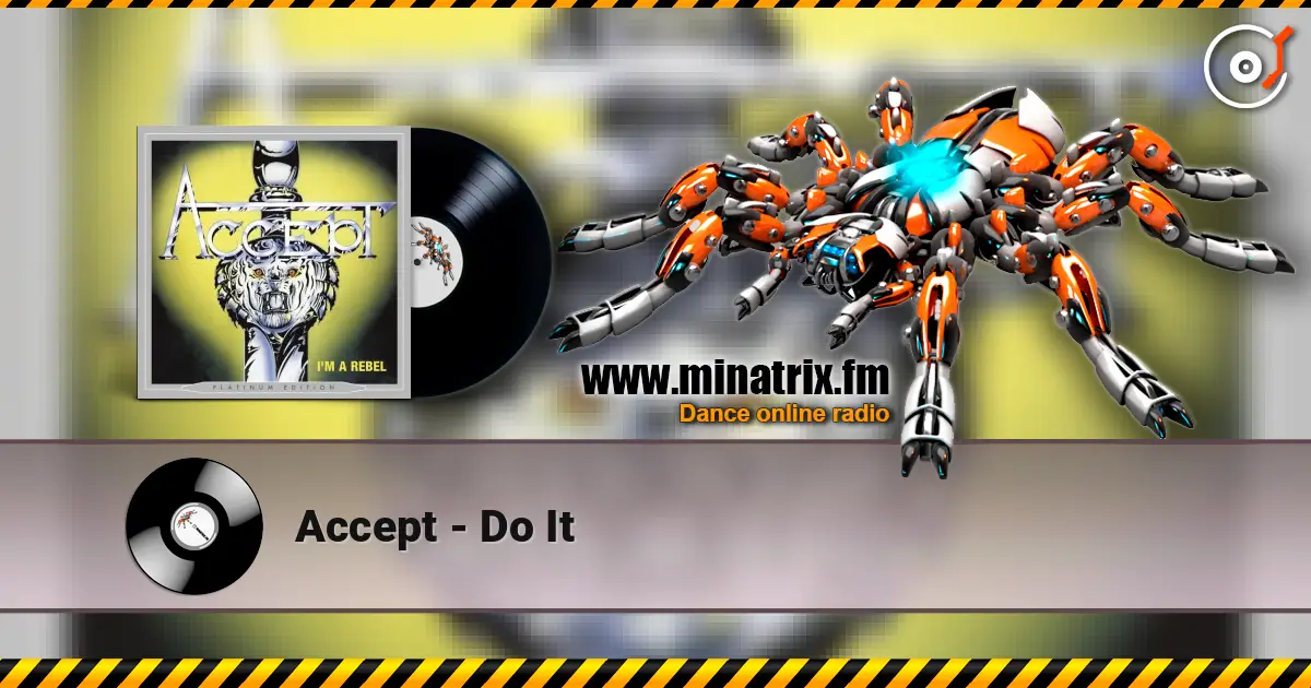 Accept - Do It listen online in high quality | Minatrix.FM