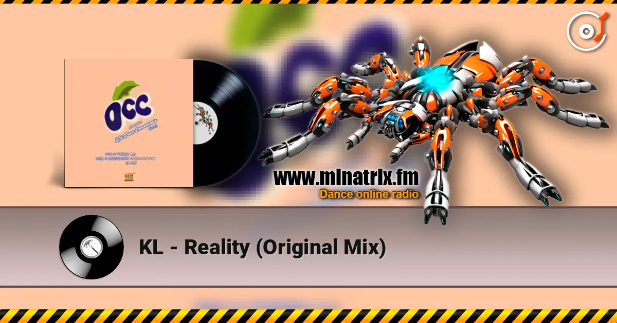 KL - Reality (Original Mix) écouter en ligne en haute qualité | Minatrix.FM