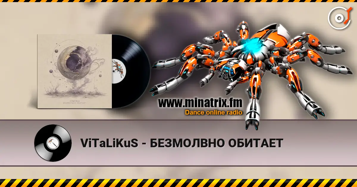 ViTaLiKuS - БЕЗМОЛВНО ОБИТАЕТ online in hoher Qualität hören | Minatrix.FM