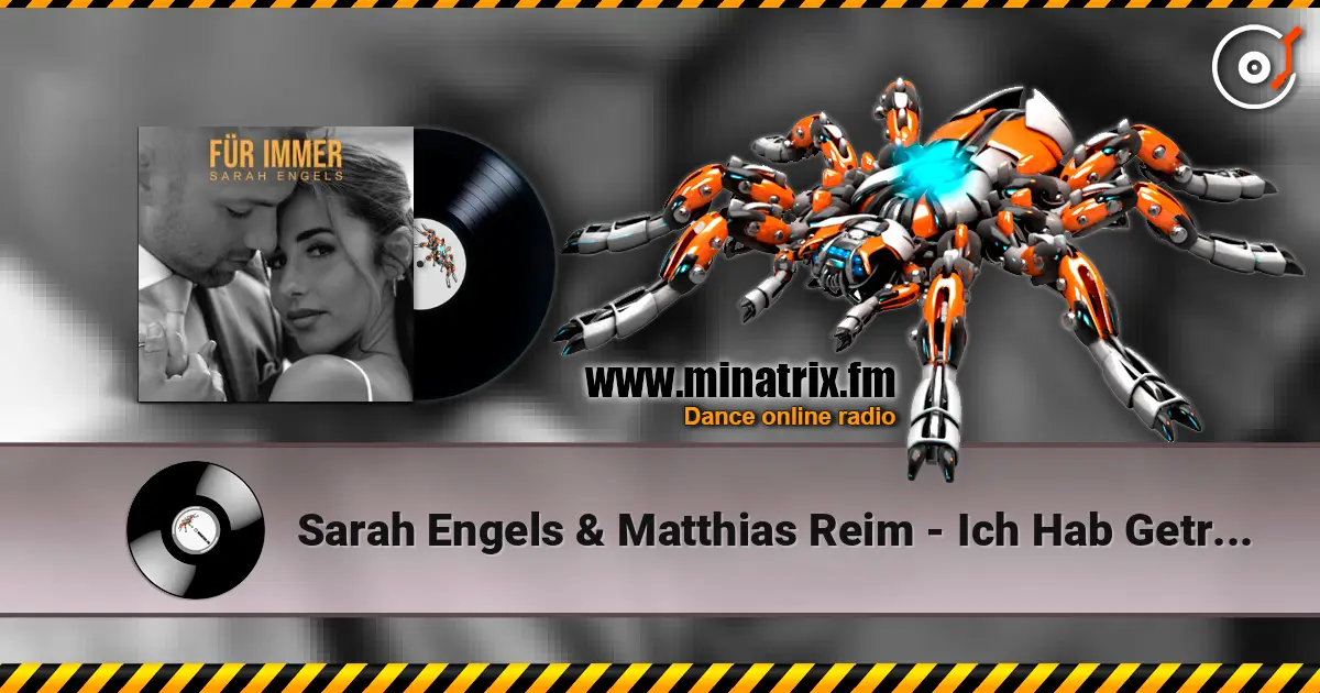 Sarah Engels & Matthias Reim - Ich Hab Geträumt Von Dir 高品质在线收听 | Minatrix.FM