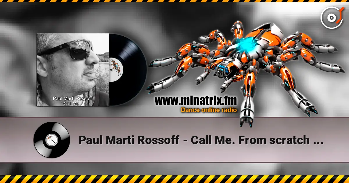 Paul Marti Rossoff - Call Me. From scratch demo 1985 to Studio 1997. Remastered 2026 escuchar online en alta calidad | Minatrix.FM