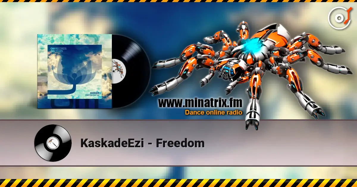 KaskadeEzi - Freedom listen online in high quality | Minatrix.FM