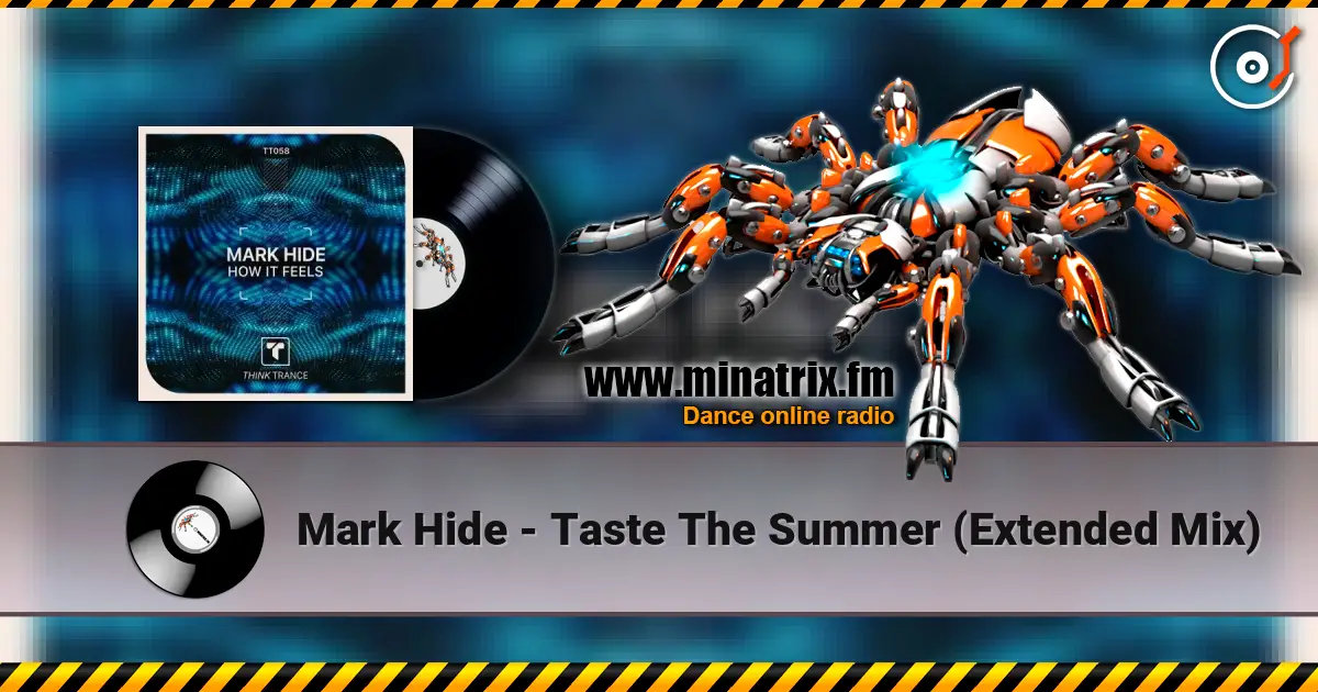 Mark Hide - Taste The Summer (Extended Mix) escuchar online en alta calidad | Minatrix.FM