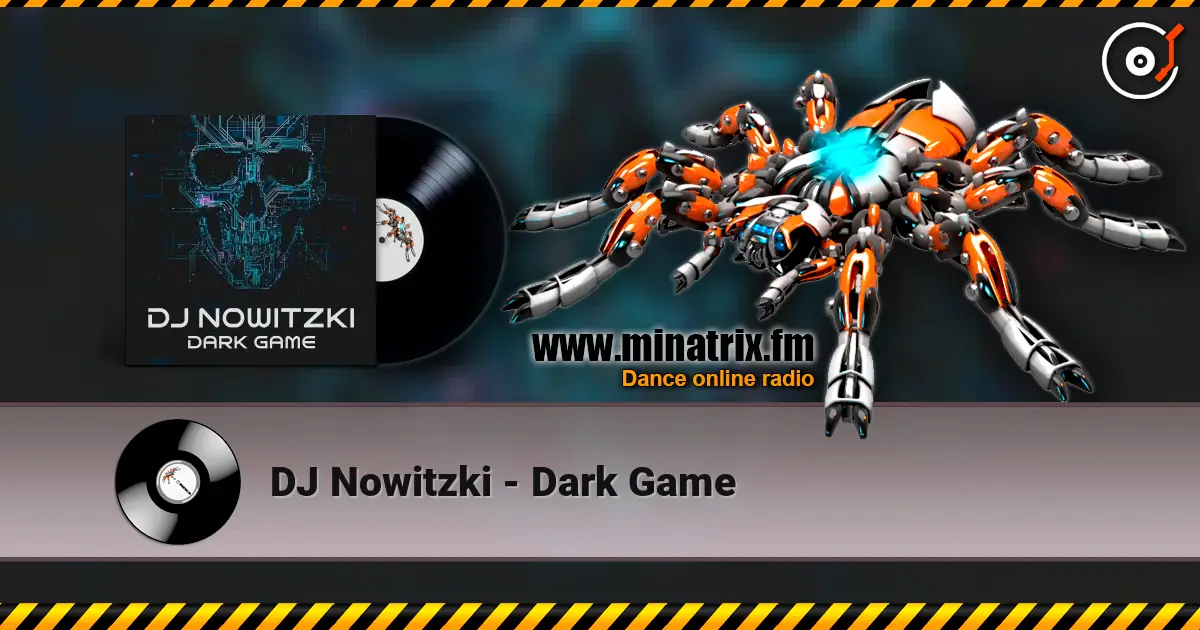 DJ Nowitzki - Dark Game online in hoher Qualität hören | Minatrix.FM